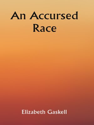 cover image of An Accursed Race